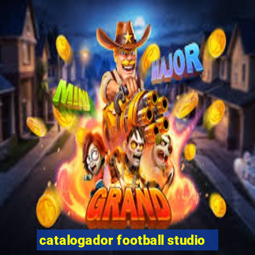 catalogador football studio